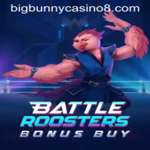 Exploring BattleRoostersBonusBuy at Big Bunny Casino