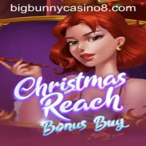 Dive into the Festive World of 'ChristmasReachBonusBuy' at BigBunny Casino