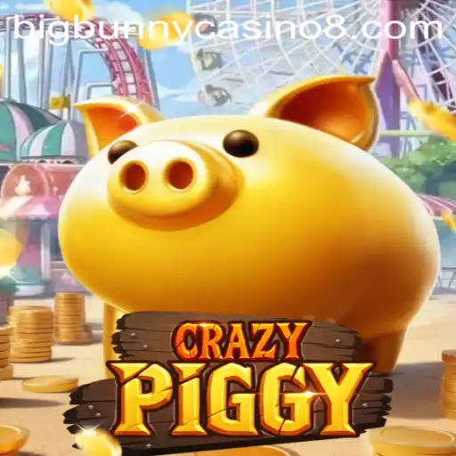 Exciting World of CrazyPiggy at BigBunny Casino