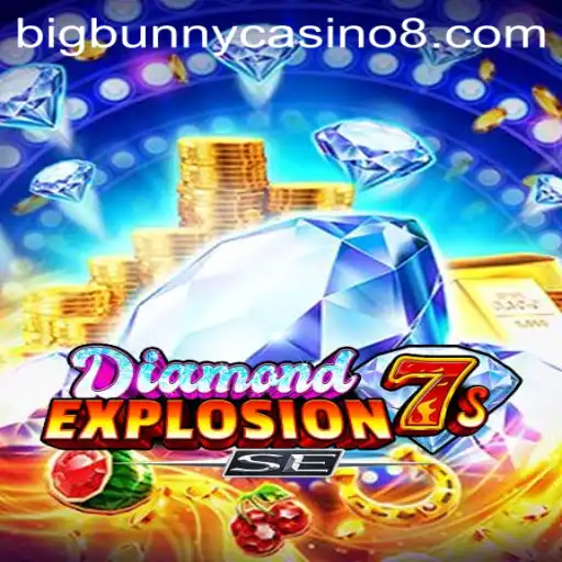 Unveiling DiamondExplosion7sSE at BigBunny Casino: A New Era of Slot Gaming