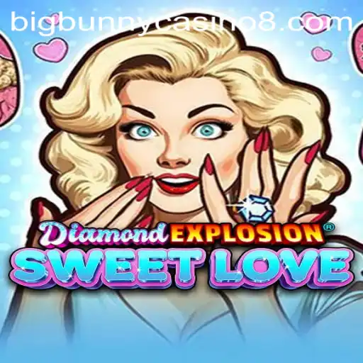 Discover the Thrills of DiamondExplosionSweetLove: A Captivating Game Experience