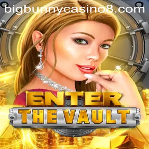Unravel the Thrills of EntertheVault at BigBunny Casino