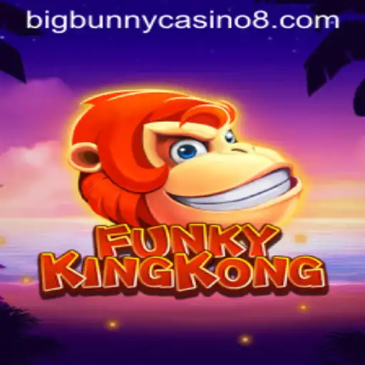FunkyKingKong: An Exciting Addition to BigBunny Casino