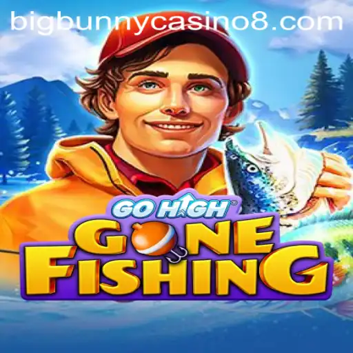 Exploring the Exciting World of GoHighGoneFishing at BigBunny Casino