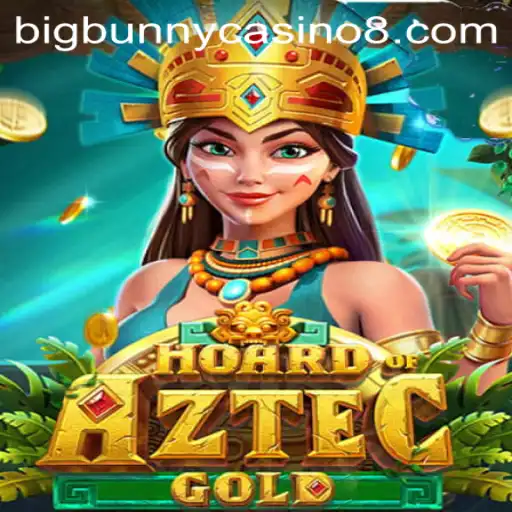 Unveiling the Excitement of Hoard of Aztec Gold at Big Bunny Casino