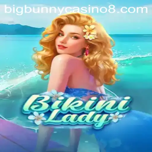 Exploring the Allure of BikiniLady at BigBunny Casino