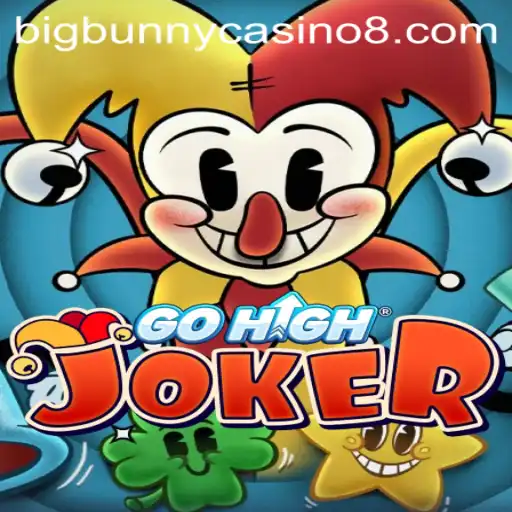 GoHighJoker: The Captivating New Game at BigBunny Casino