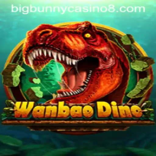 Exploring the Thrills of WanBaoDino in the BigBunny Casino World