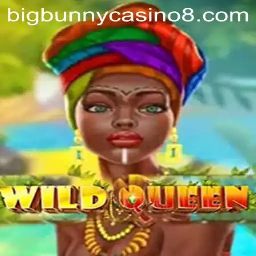 Discover the Exciting World of WildQueen at BigBunny Casino