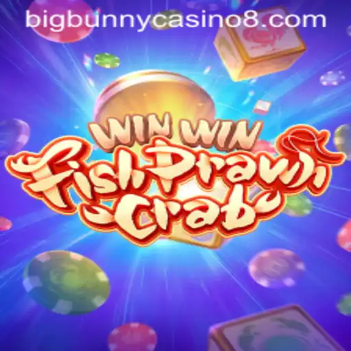 Exploring the Exciting World of WinWinFishPrawnCrab at BigBunny Casino