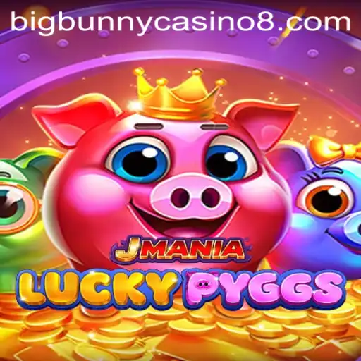 Exploring JManiaLuckyPyggs: A New Gaming Sensation at BigBunny Casino