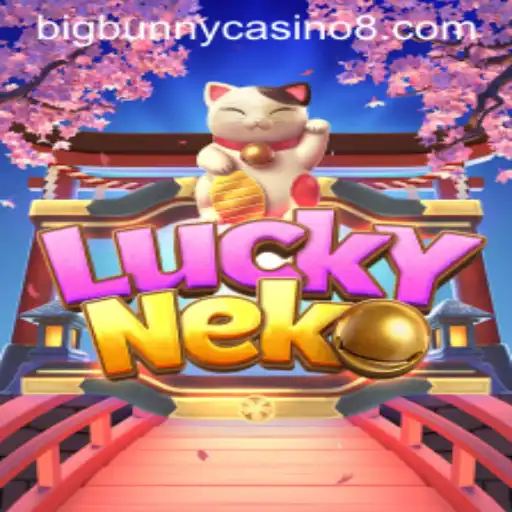 Exploring the Thrills of LuckyNeko at BigBunny Casino