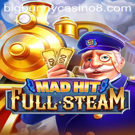 Exploring the Thrills of MadHitFullSteam and Its BigBunny Casino Connection