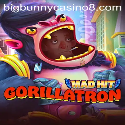 MadHitGorillatron: A Revolutionary Casino Game Experience