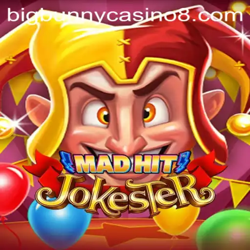 MadHitJokester: Revolutionizing Online Entertainment at BigBunny Casino