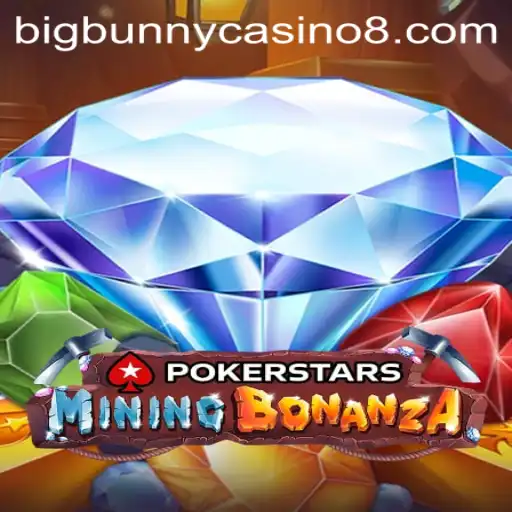 Exploring Pokerstars and the BigBunny Casino