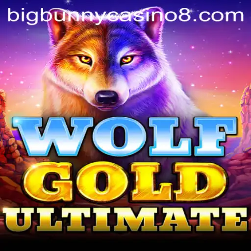 Discover the Thrills of WolfGoldUltimate at BigBunny Casino